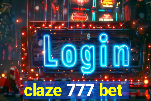 claze 777 bet