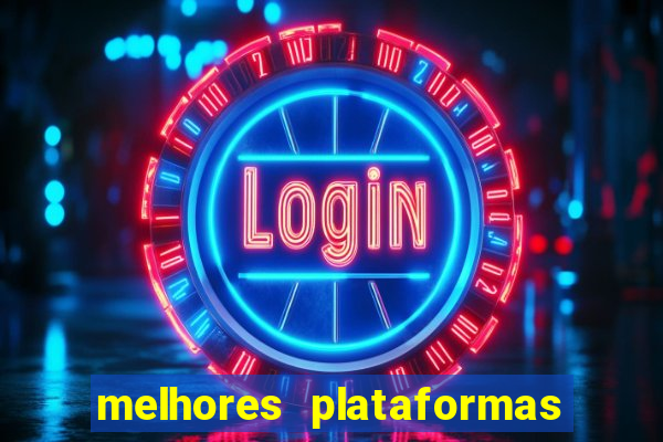 melhores plataformas para jogar