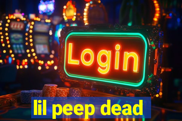 lil peep dead