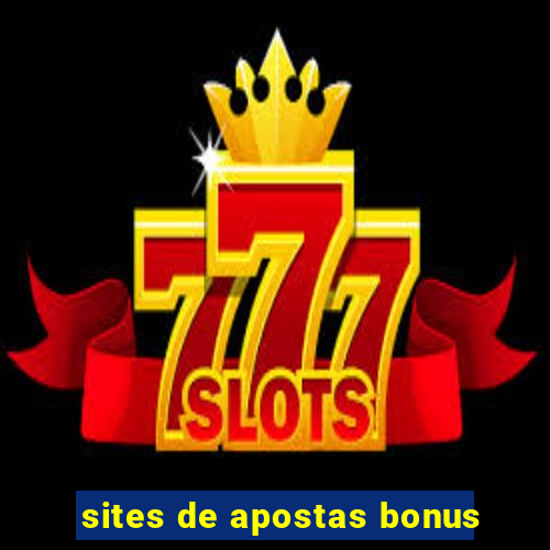 sites de apostas bonus