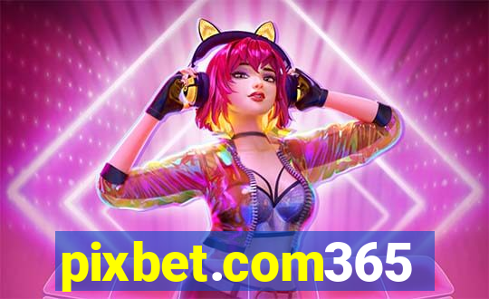 pixbet.com365