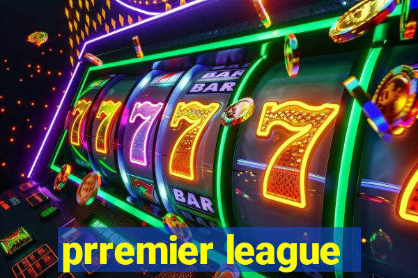 prremier league