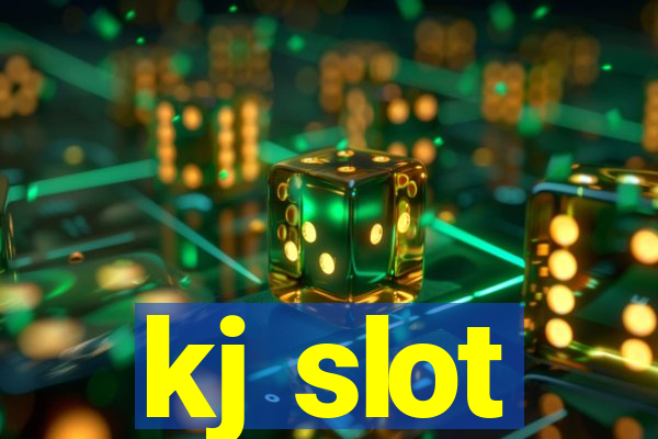 kj slot