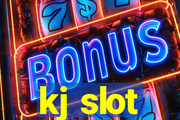 kj slot