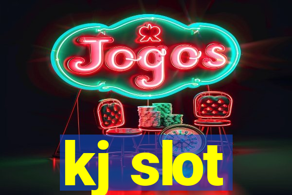 kj slot