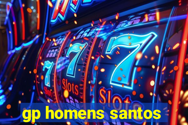 gp homens santos