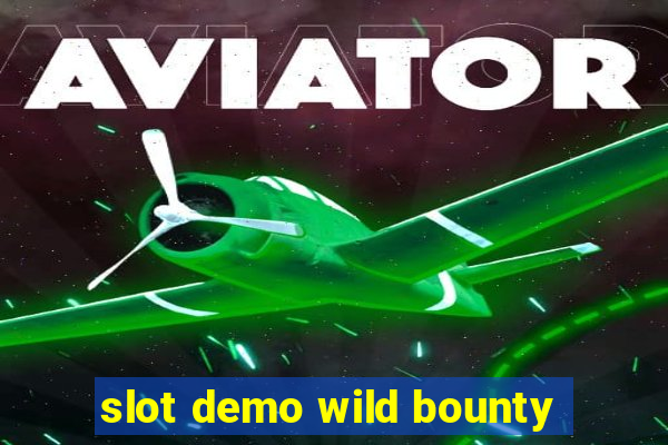 slot demo wild bounty