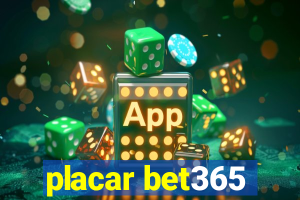 placar bet365