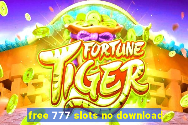 free 777 slots no download