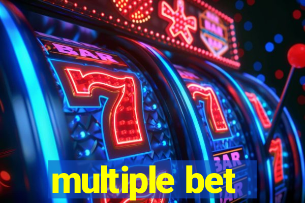 multiple bet