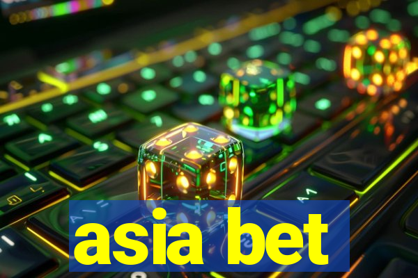 asia bet