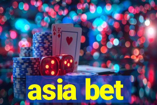 asia bet