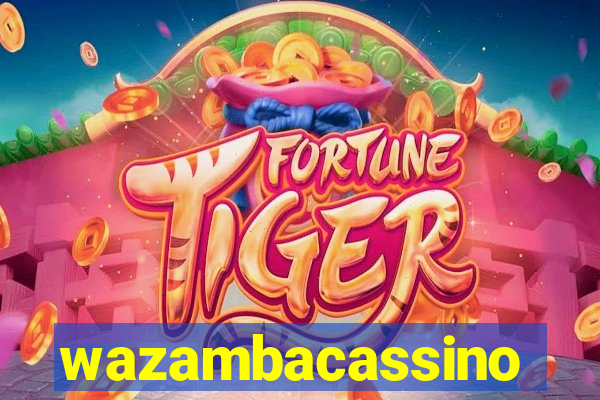 wazambacassino