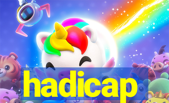 hadicap