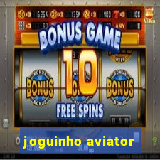 joguinho aviator