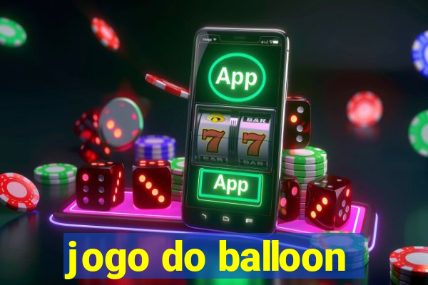 jogo do balloon