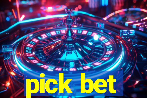 pick bet