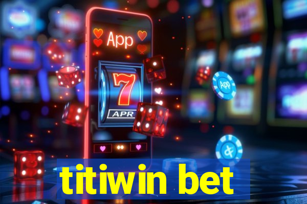 titiwin bet