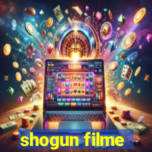 shogun filme