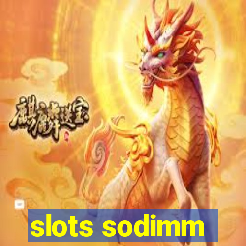 slots sodimm