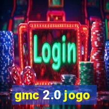 gmc 2.0 jogo