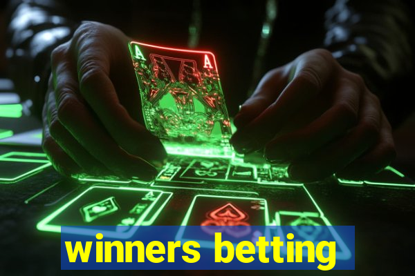 winners betting