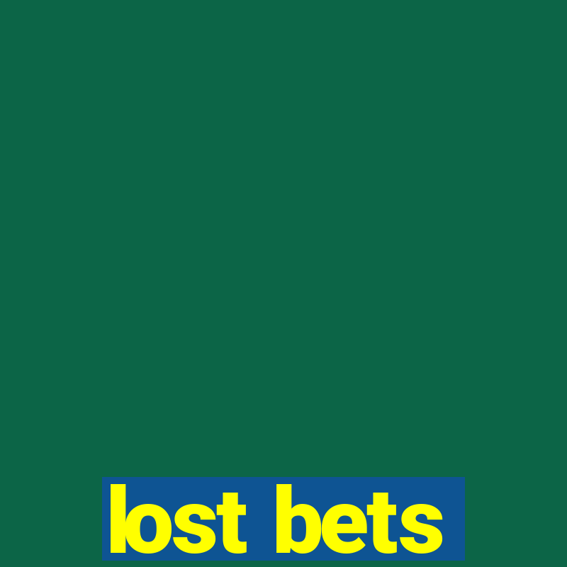 lost bets