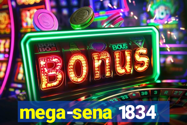 mega-sena 1834