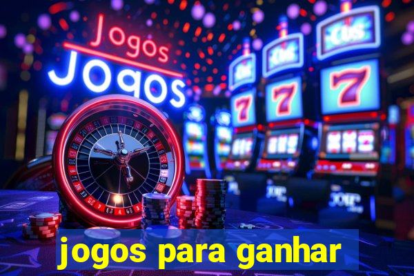 jogos para ganhar