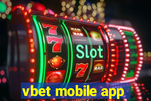 vbet mobile app