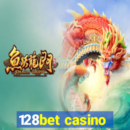 128bet casino