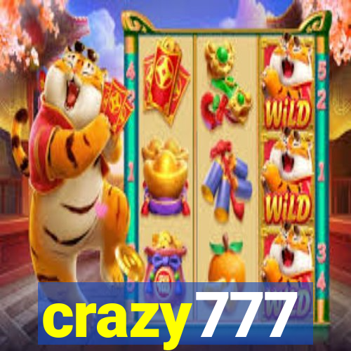 crazy777