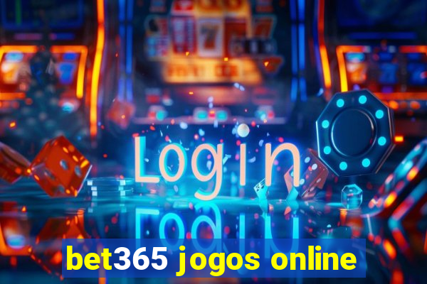 bet365 jogos online