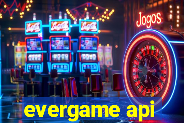 evergame api