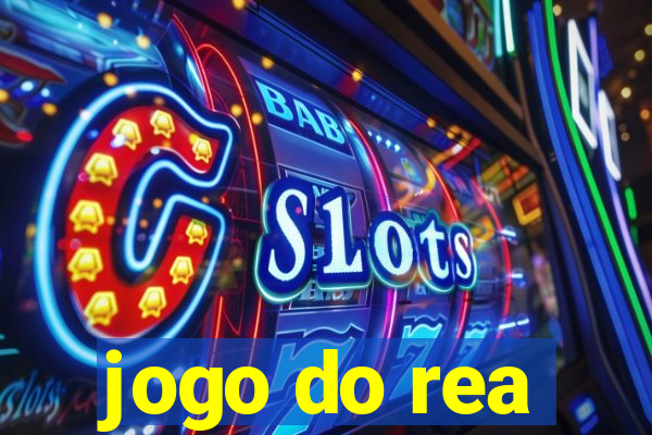 jogo do rea