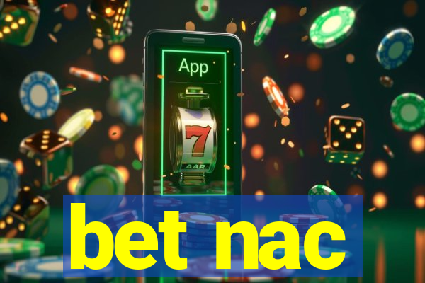 bet nac