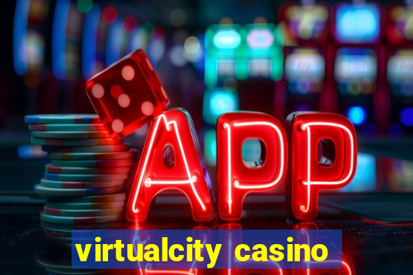 virtualcity casino