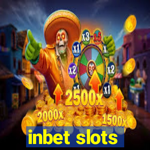 inbet slots