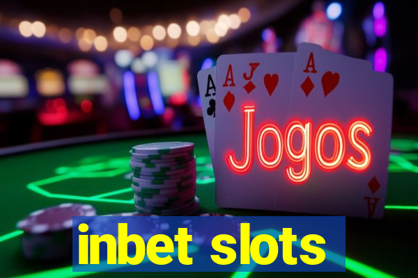 inbet slots