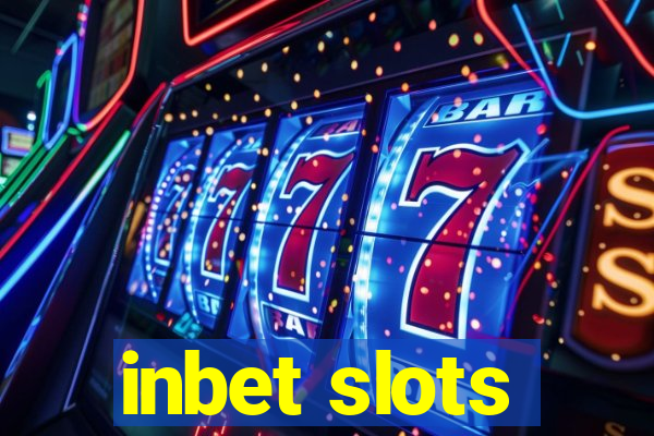 inbet slots