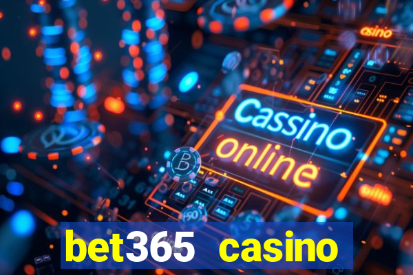 bet365 casino ontario bonuses