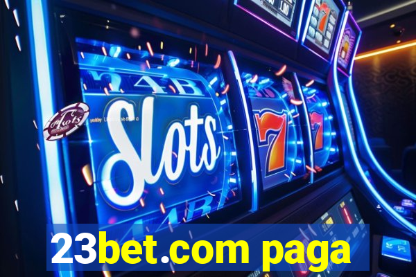 23bet.com paga