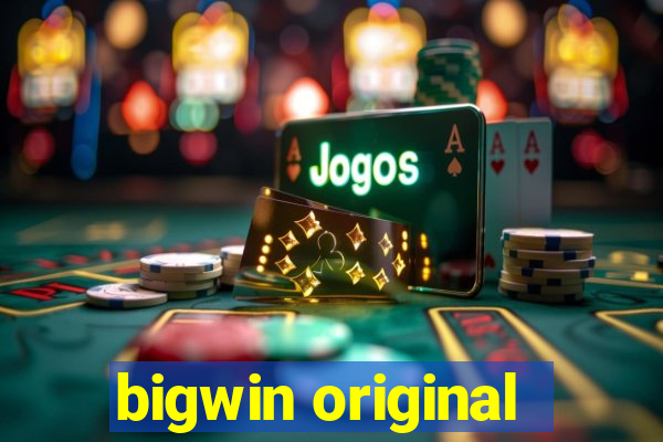 bigwin original