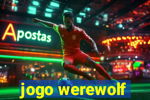 jogo werewolf