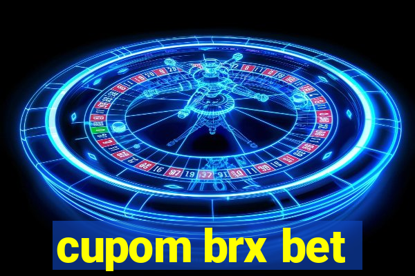 cupom brx bet