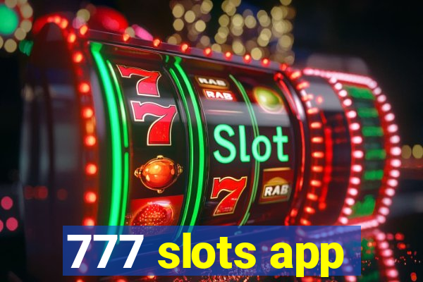 777 slots app