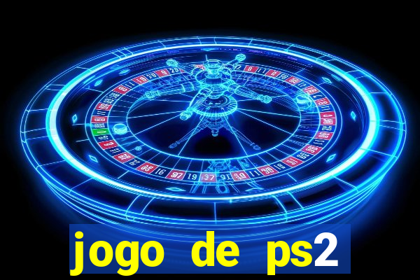 jogo de ps2 download iso