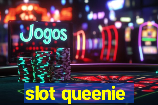 slot queenie