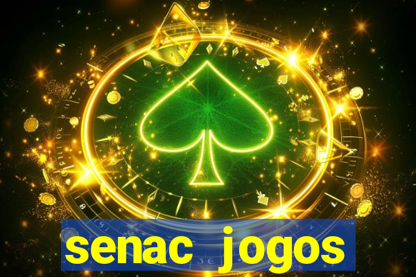 senac jogos digitais bacharelado