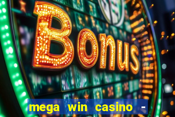 mega win casino - vegas slots